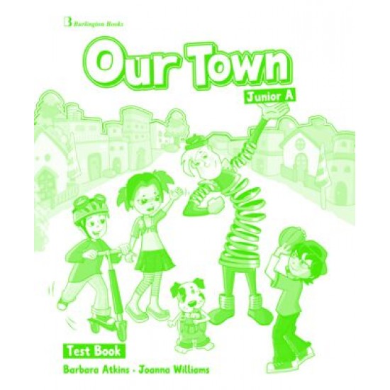 Our Town Junior A - Test Book